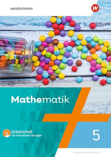 Mathematik 5. Arbeitsheft mit interaktiven Übungen. Nordhein-Westfalen: Ausgabe NRW 2022 von Westermann Schulbuch